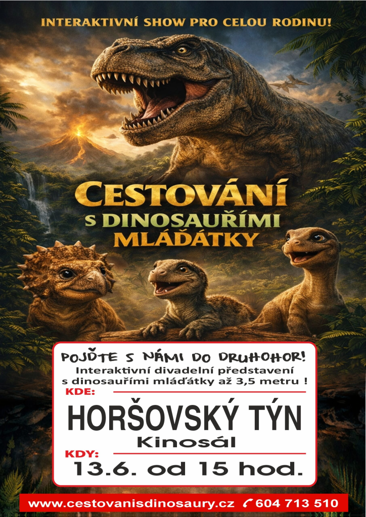 Cestování s dinosauřími mláďátky 2026 - Horškovský Týn