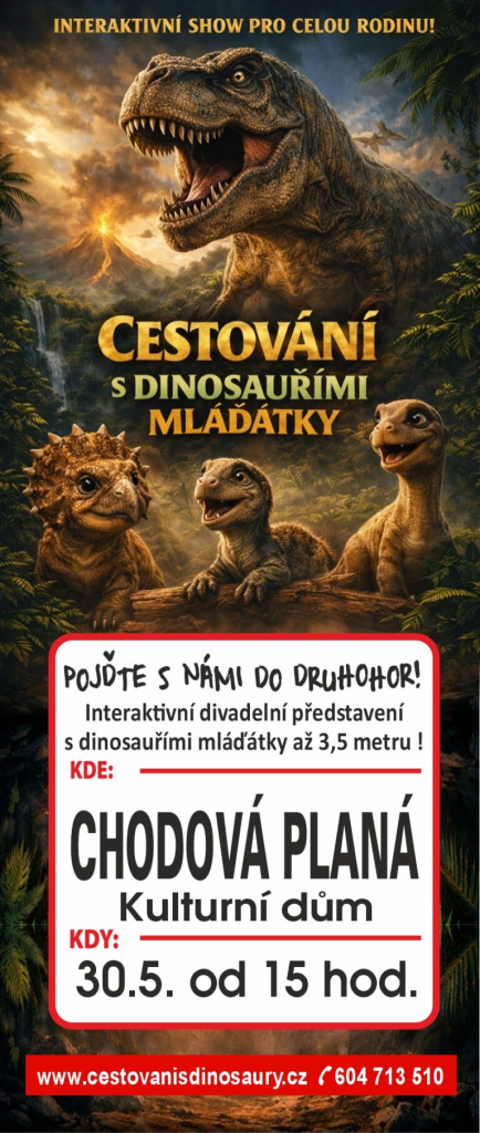 Cestování s dinosauřími mláďátky 2026 - Chodová Planá
