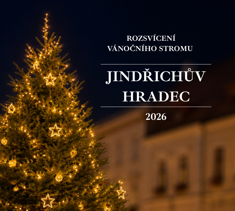 Rozsvícení vánočního stromu Jindřichův Hradec 2026
