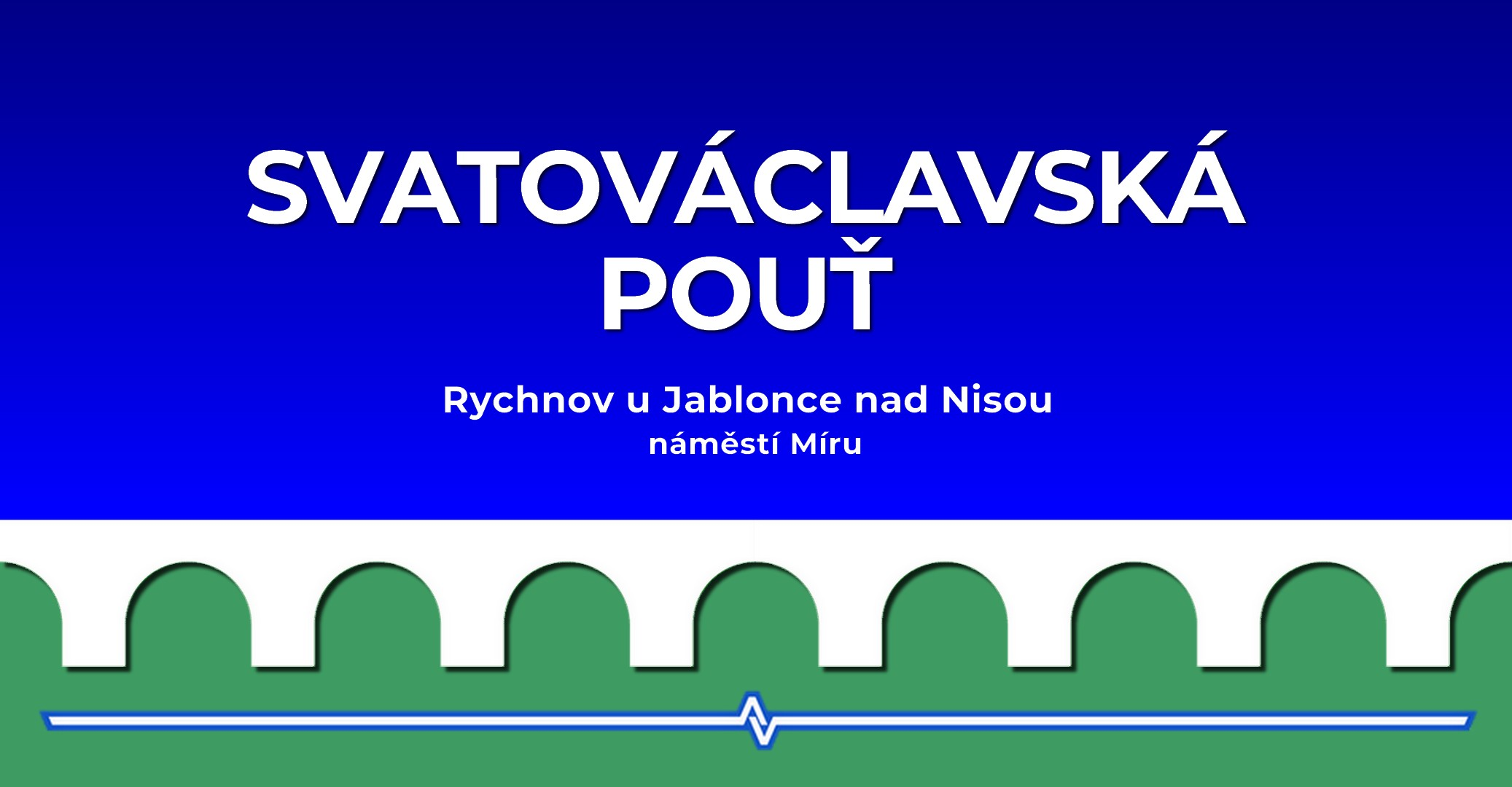 Svatováclavská pouť 2026 - Rychnov u Jablonce nad Nisou